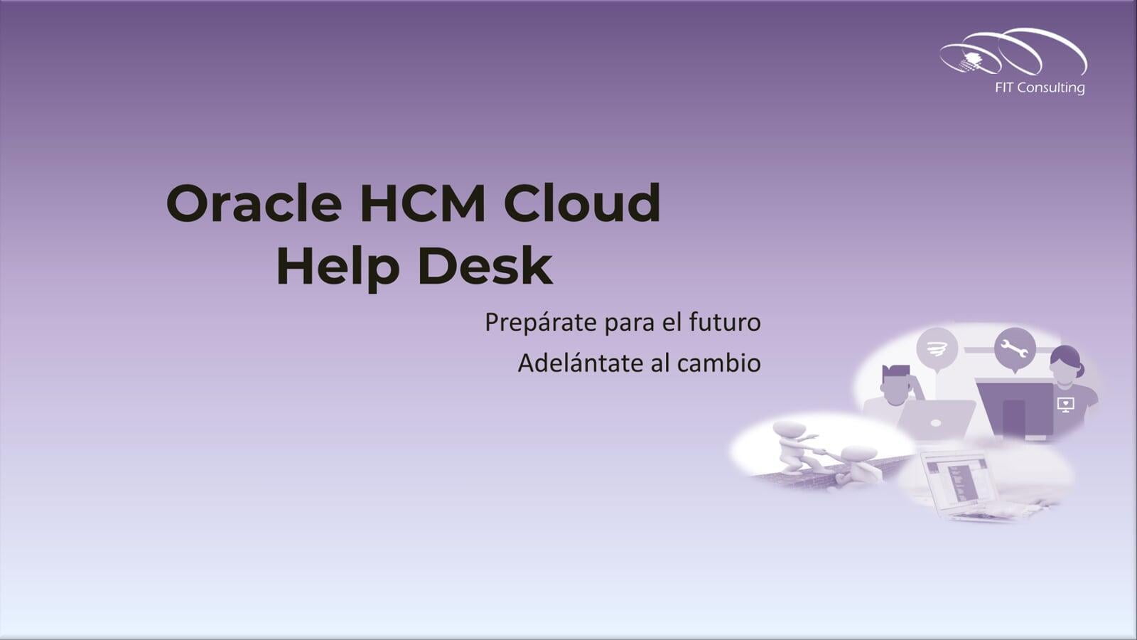 HCM Help Desk - Descripción de la solución